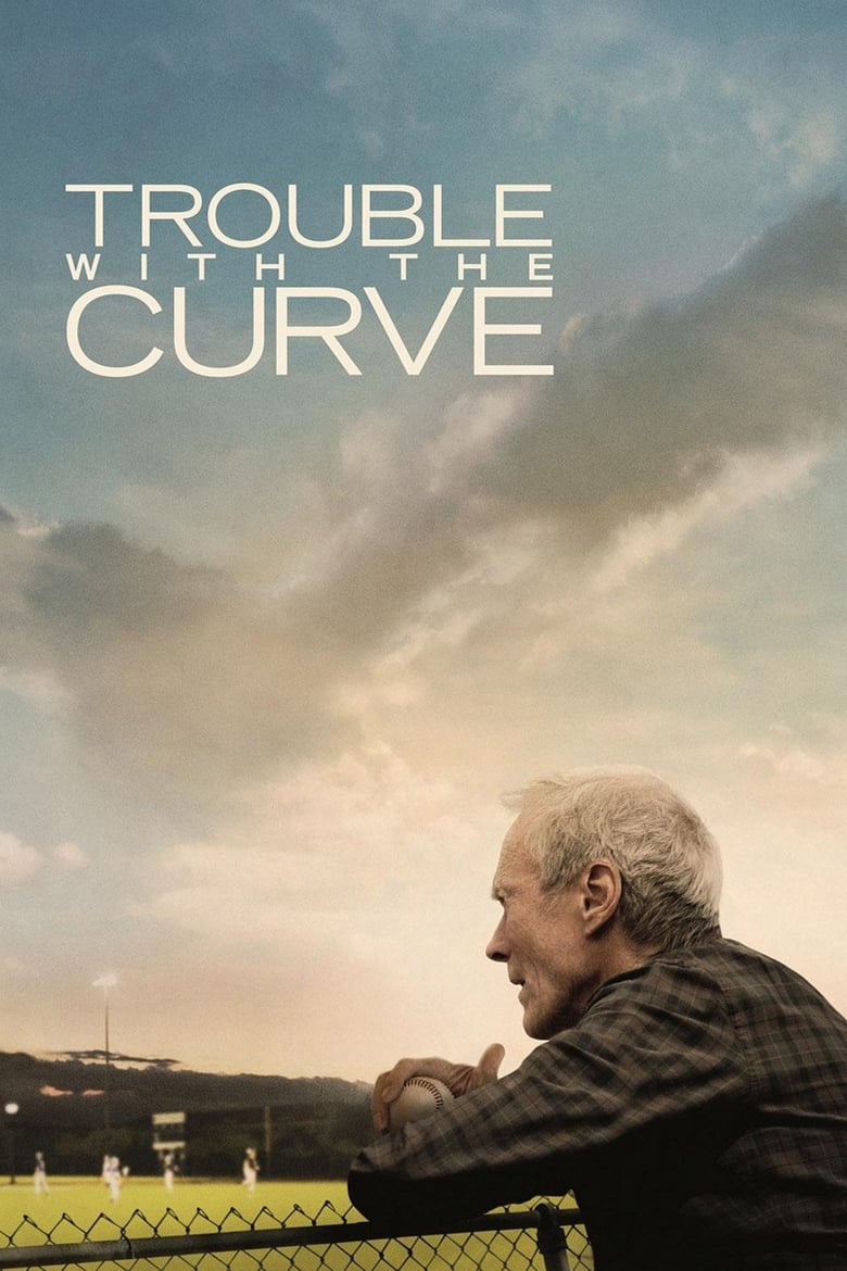 فيلم Trouble with the Curve