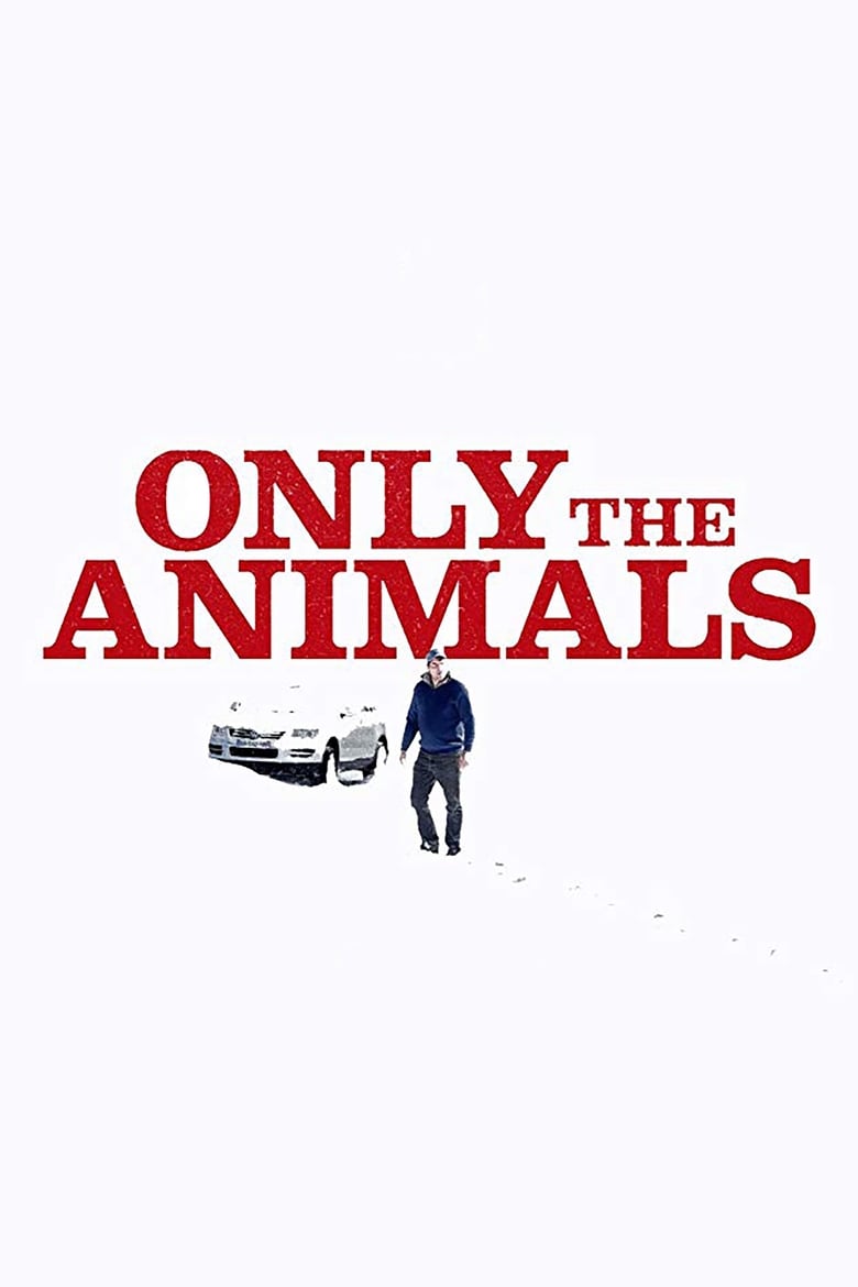 فيلم Only the Animals