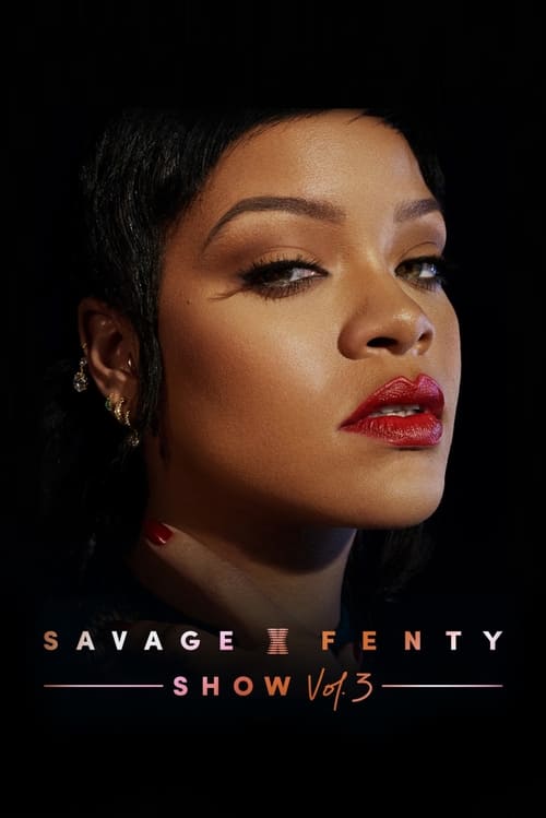 فيلم Savage X Fenty Show Vol. 3