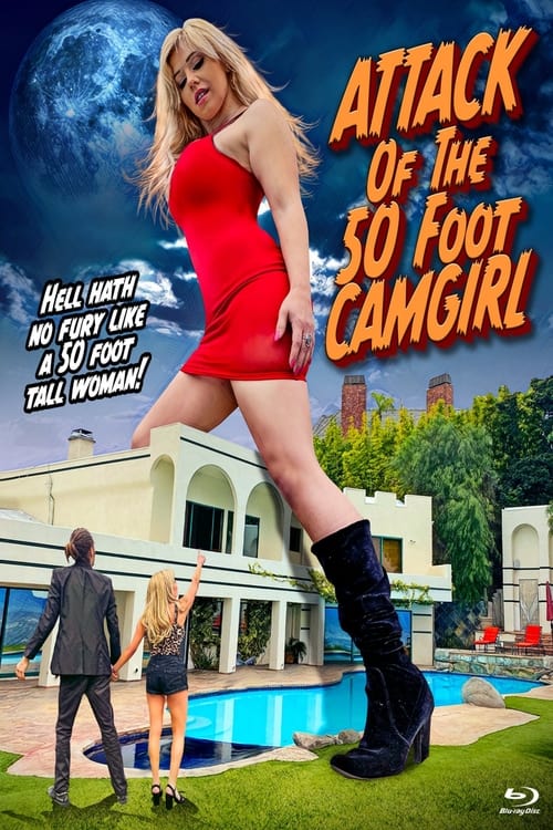 فيلم Attack of the 50 Foot Camgirl