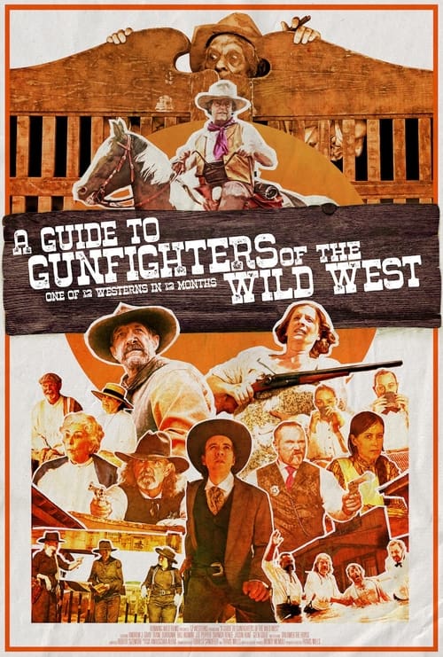 فيلم A Guide to Gunfighters of the Wild West
