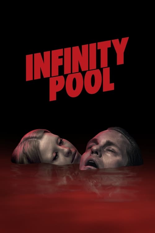 فيلم Infinity Pool