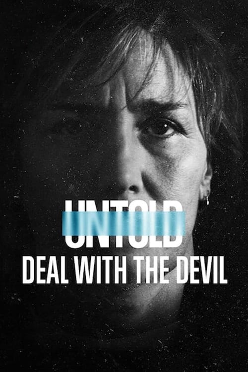 فيلم Untold: Deal with the Devil
