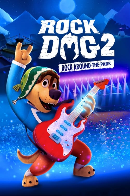 فيلم Rock Dog 2: Rock Around the Park