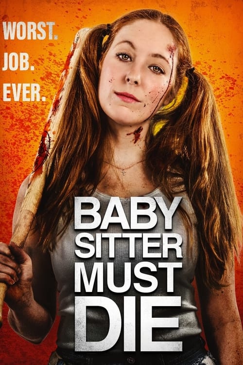 فيلم Babysitter Must Die