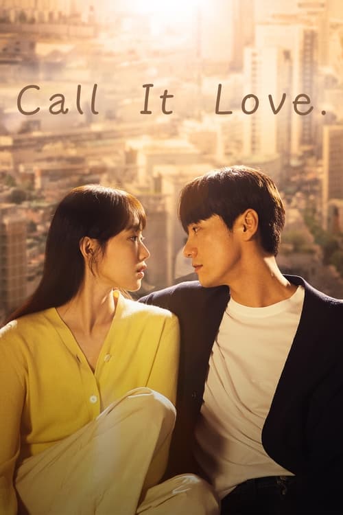 مسلسل Call It Love