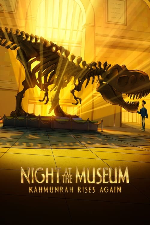 فيلم Night at the Museum: Kahmunrah Rises Again