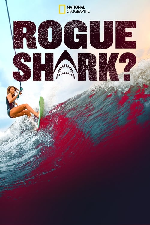 فيلم Rogue Shark
