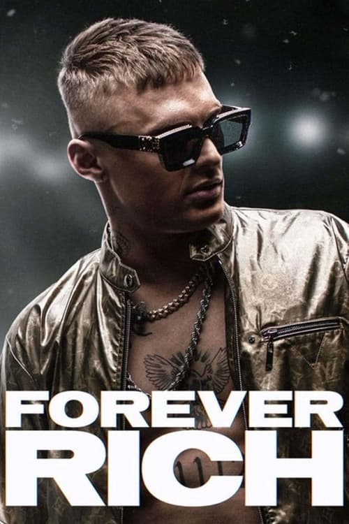 فيلم Forever Rich