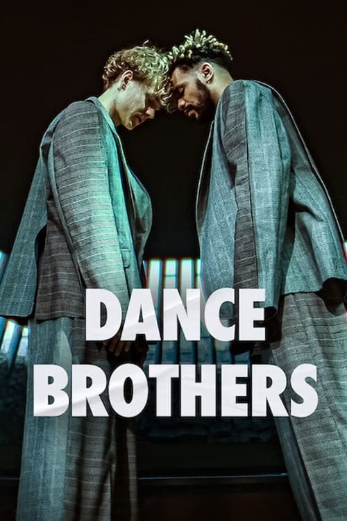 مسلسل Dance Brothers