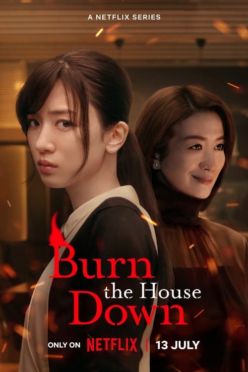 مسلسل Burn the House Down