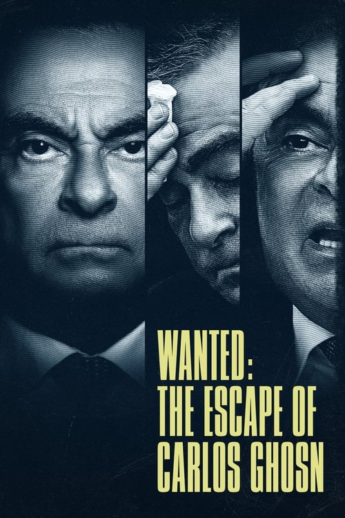 مسلسل Wanted: The Escape of Carlos Ghosn