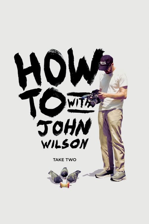 مسلسل How To with John Wilson الموسم 2