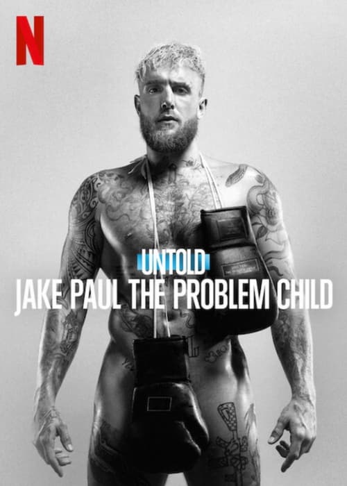 فيلم Untold: Jake Paul the Problem Child