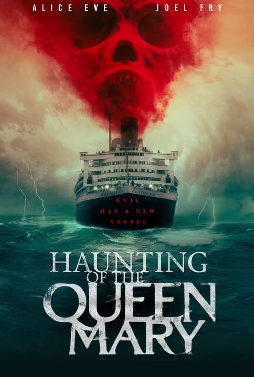 فيلم Haunting of the Queen Mary