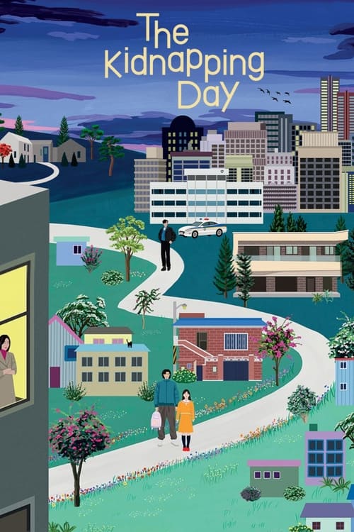 مسلسل The Kidnapping Day الموسم 1