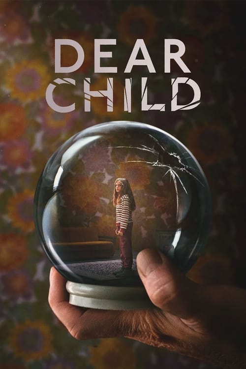 مسلسل Dear Child