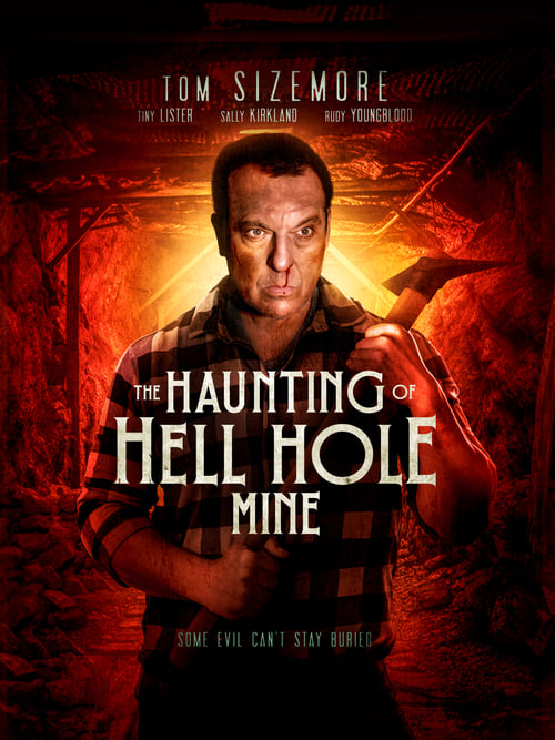 فيلم The Haunting of Hell Hole Mine