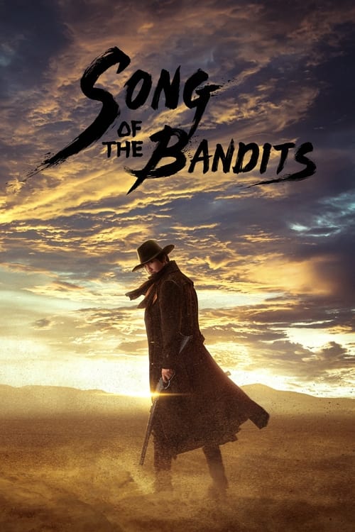 مسلسل Song of the Bandits
