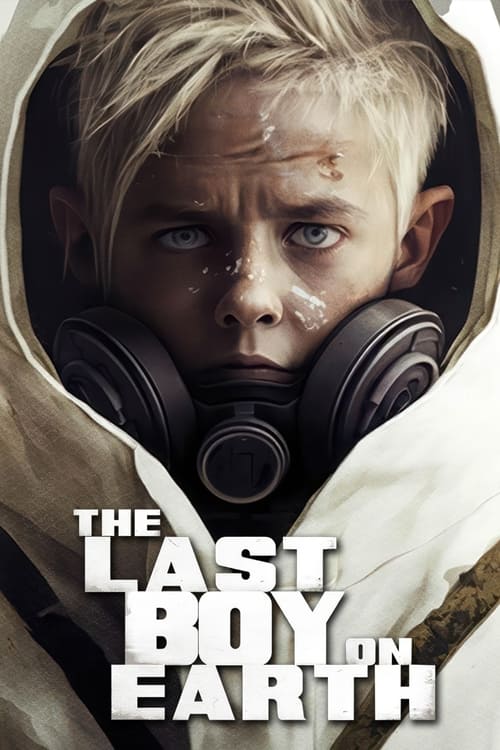فيلم The Last Boy on Earth