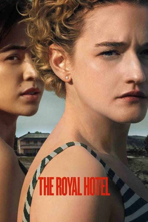 فيلم The Royal Hotel