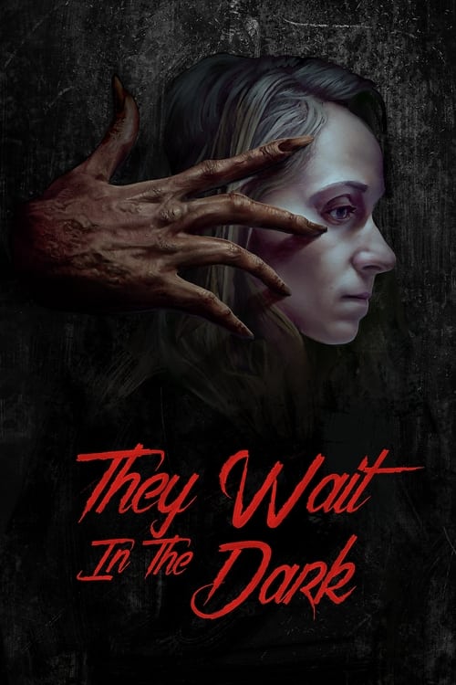 فيلم They Wait in the Dark