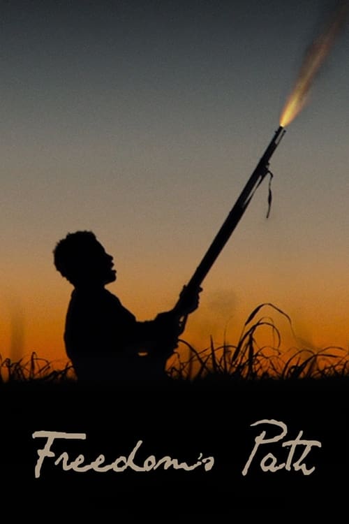 فيلم Freedom’s Path