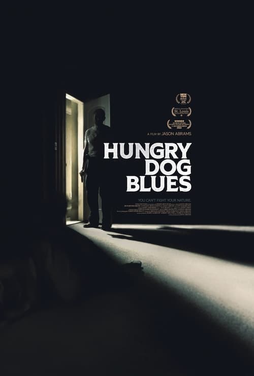 فيلم Hungry Dog Blues