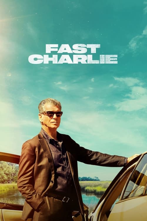 فيلم Fast Charlie