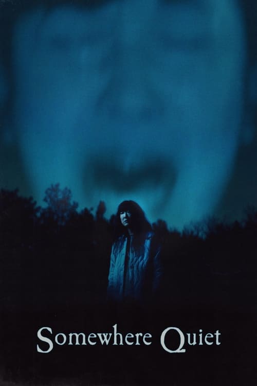 فيلم Somewhere Quiet