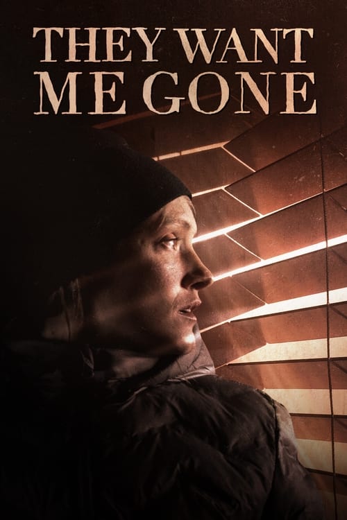 فيلم They Want Me Gone