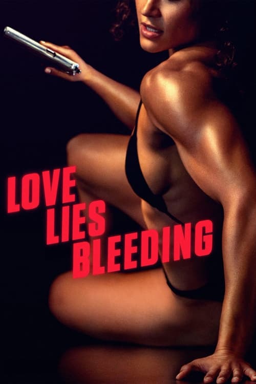 فيلم Love Lies Bleeding