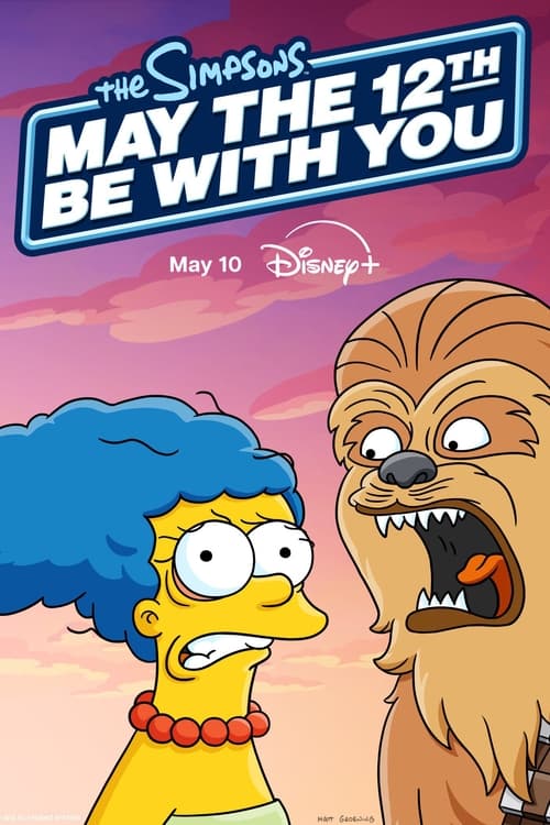 فيلم The Simpsons: May the 12th Be with You
