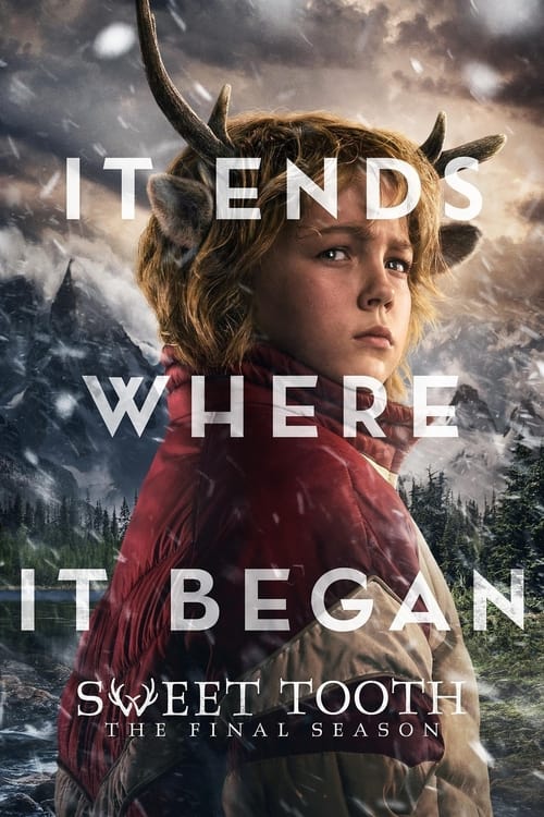 مسلسل Sweet Tooth الموسم 3