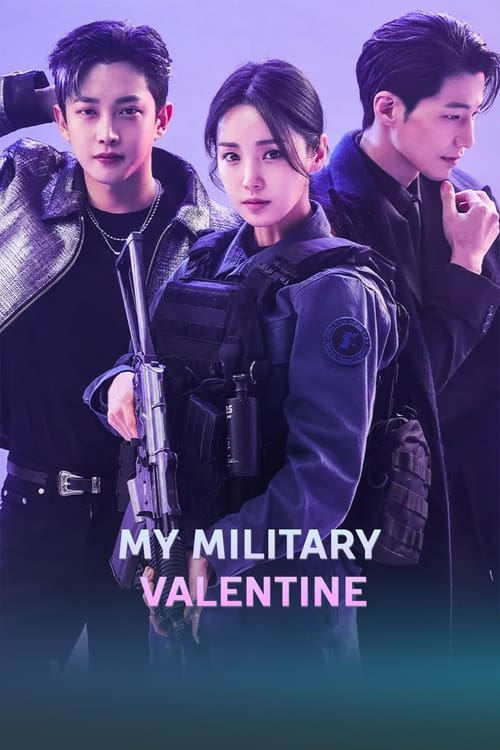 مسلسل My Military Valentine