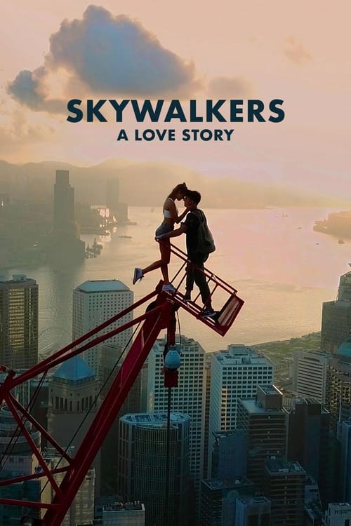 فيلم Skywalkers: A Love Story