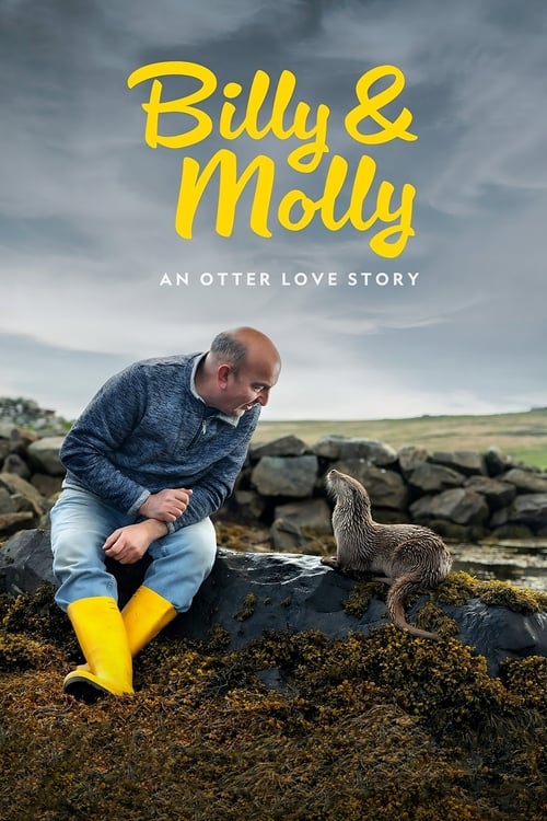 فيلم Billy & Molly: An Otter Love Story