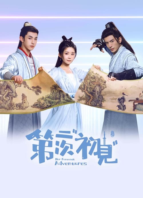 مسلسل Her Fantastic Adventures الموسم 1