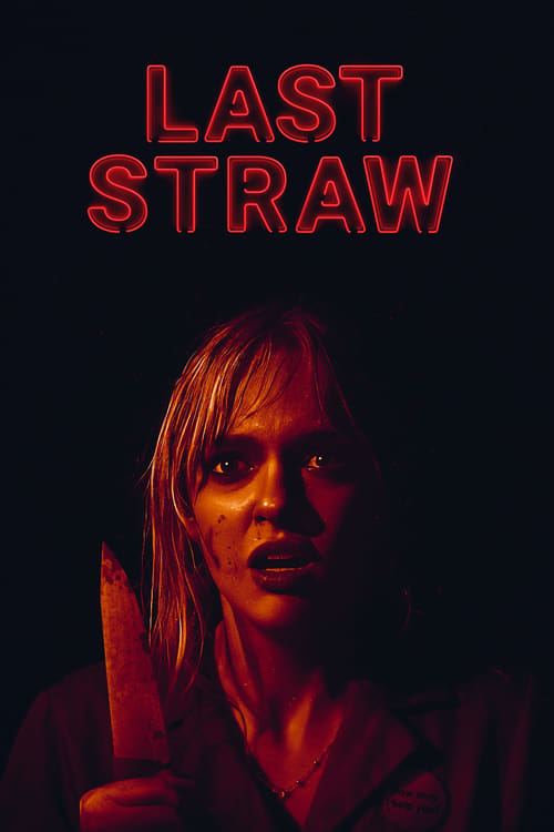 فيلم Last Straw