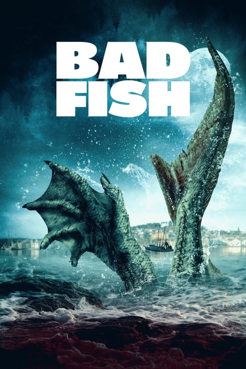 فيلم Bad Fish