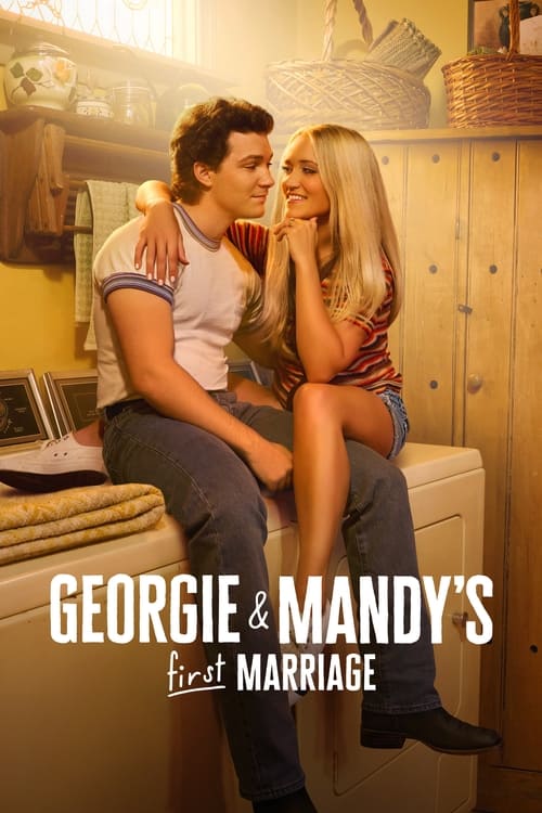 مسلسل Georgie & Mandy's First Marriage الموسم 1