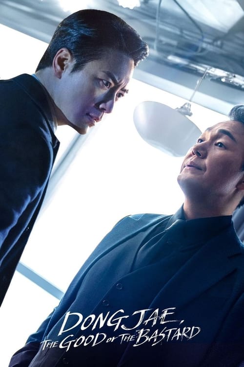 مسلسل Dongjae the Good or the Bastard