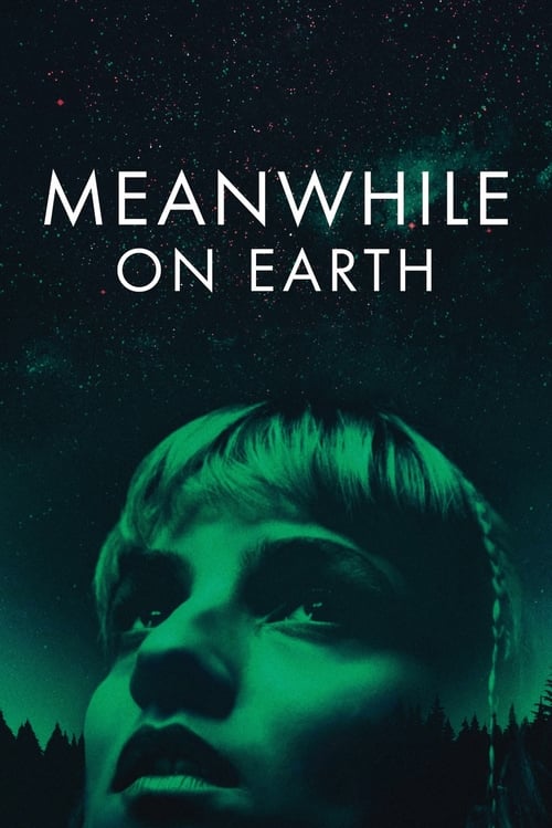 فيلم Meanwhile on Earth