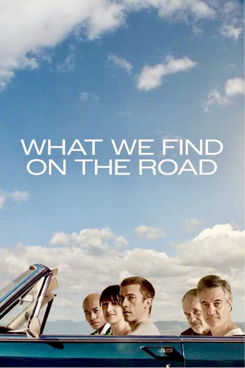فيلم What We Find on the Road